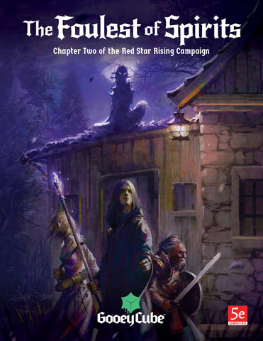 The Foulest of Spirits: Chapter Two of the Red Star Rising Campaign (Physical & Digital Copy)