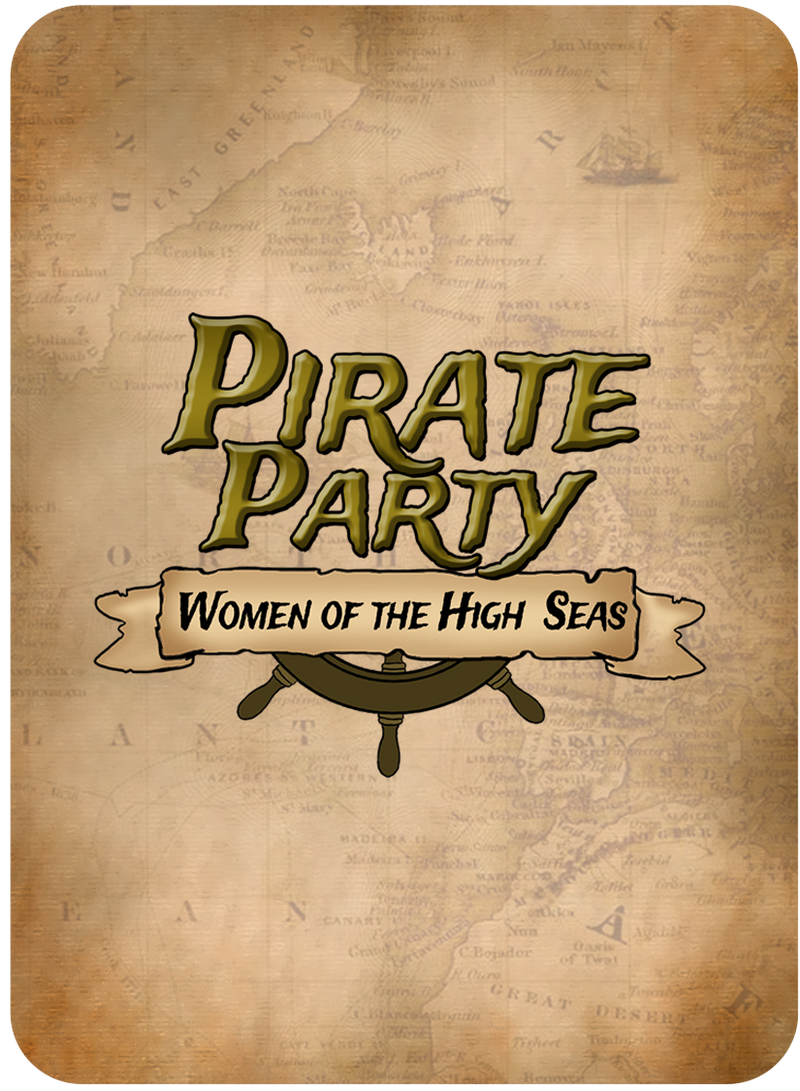 Pirate Party: Women of the High Seas