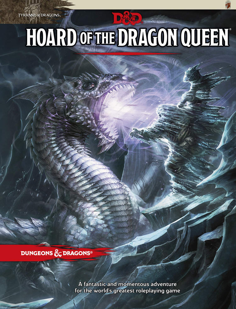 D&D 5E: Hoard of the Dragon Queen (Tyranny of Dragons)